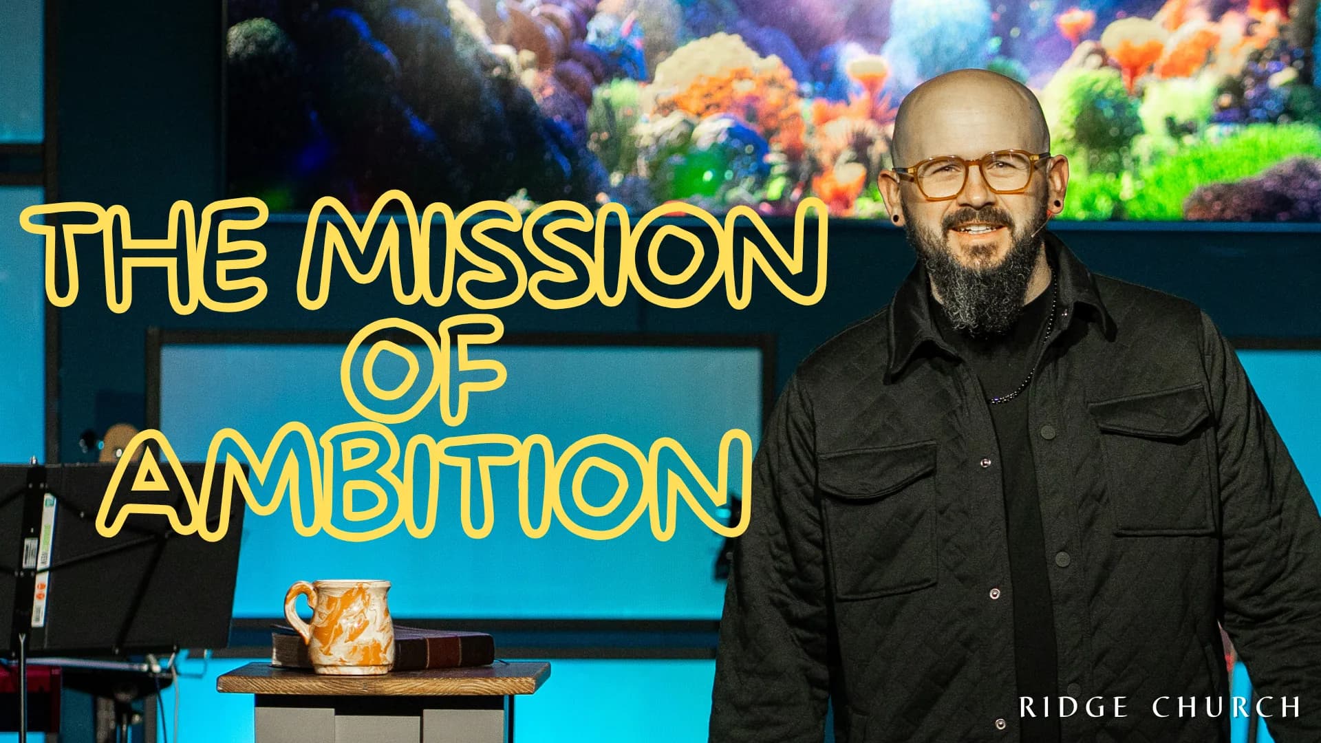 The Mission Of Ambition