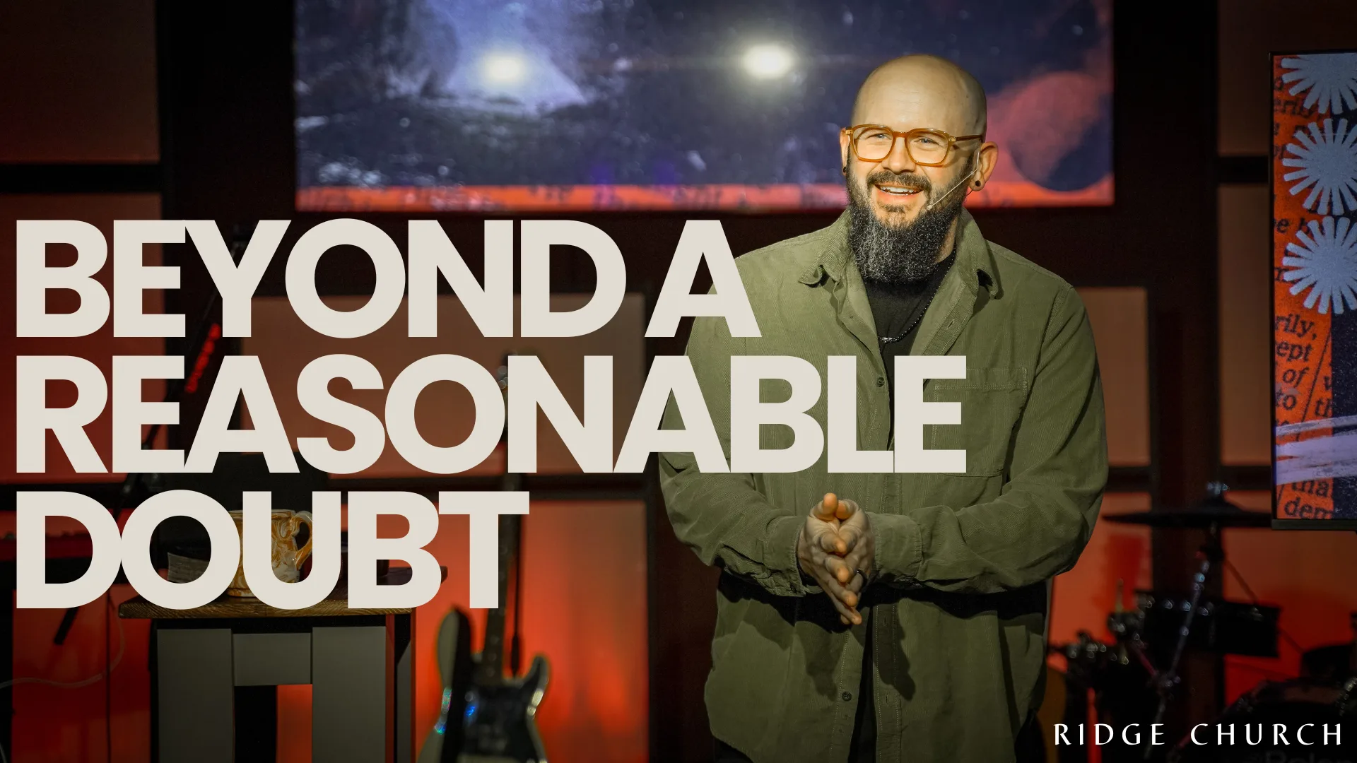 Beyond A Reasonable Doubt