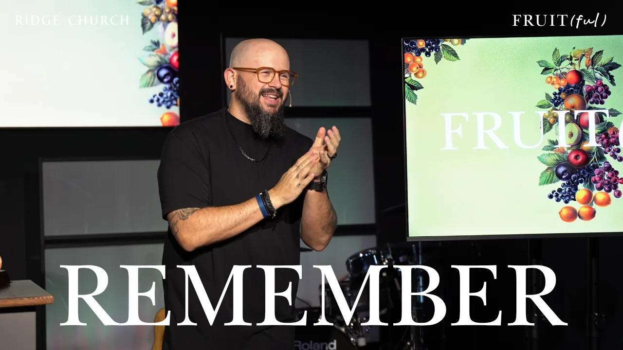 Remember