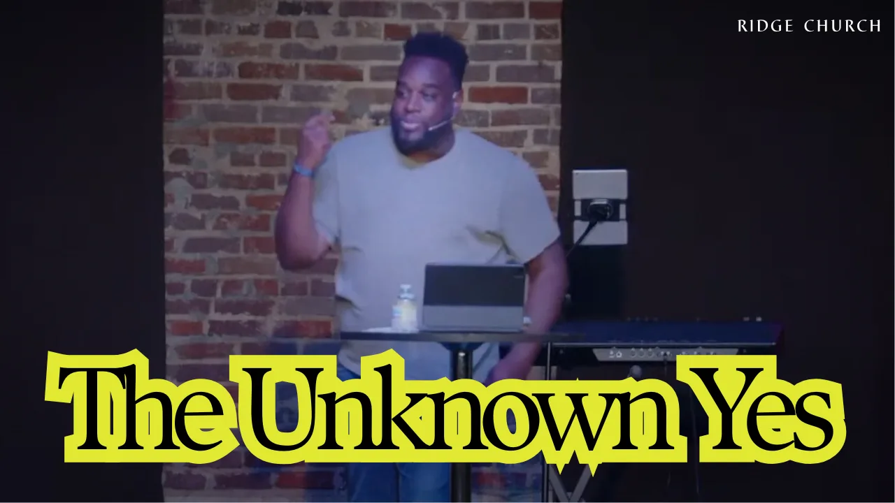 The Unknown Yes