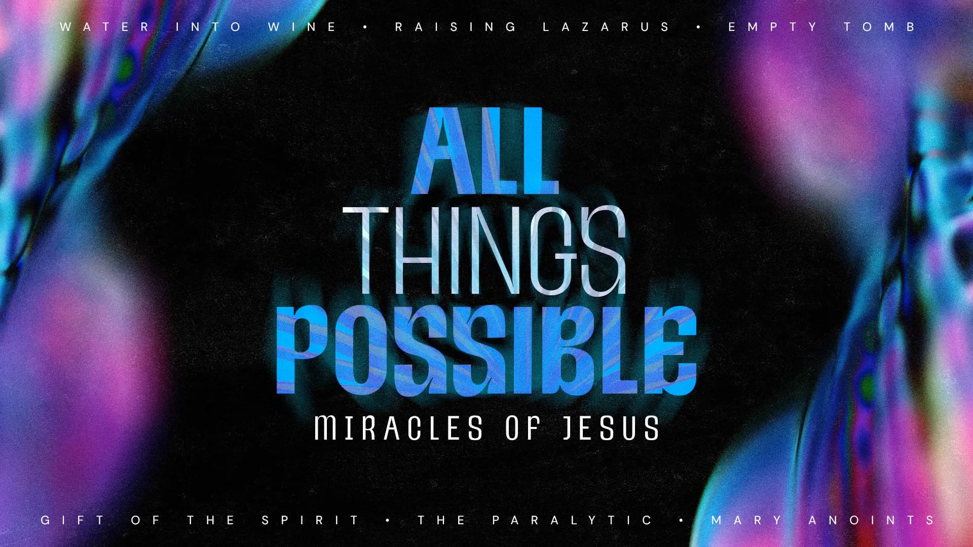 All Things Possible - main