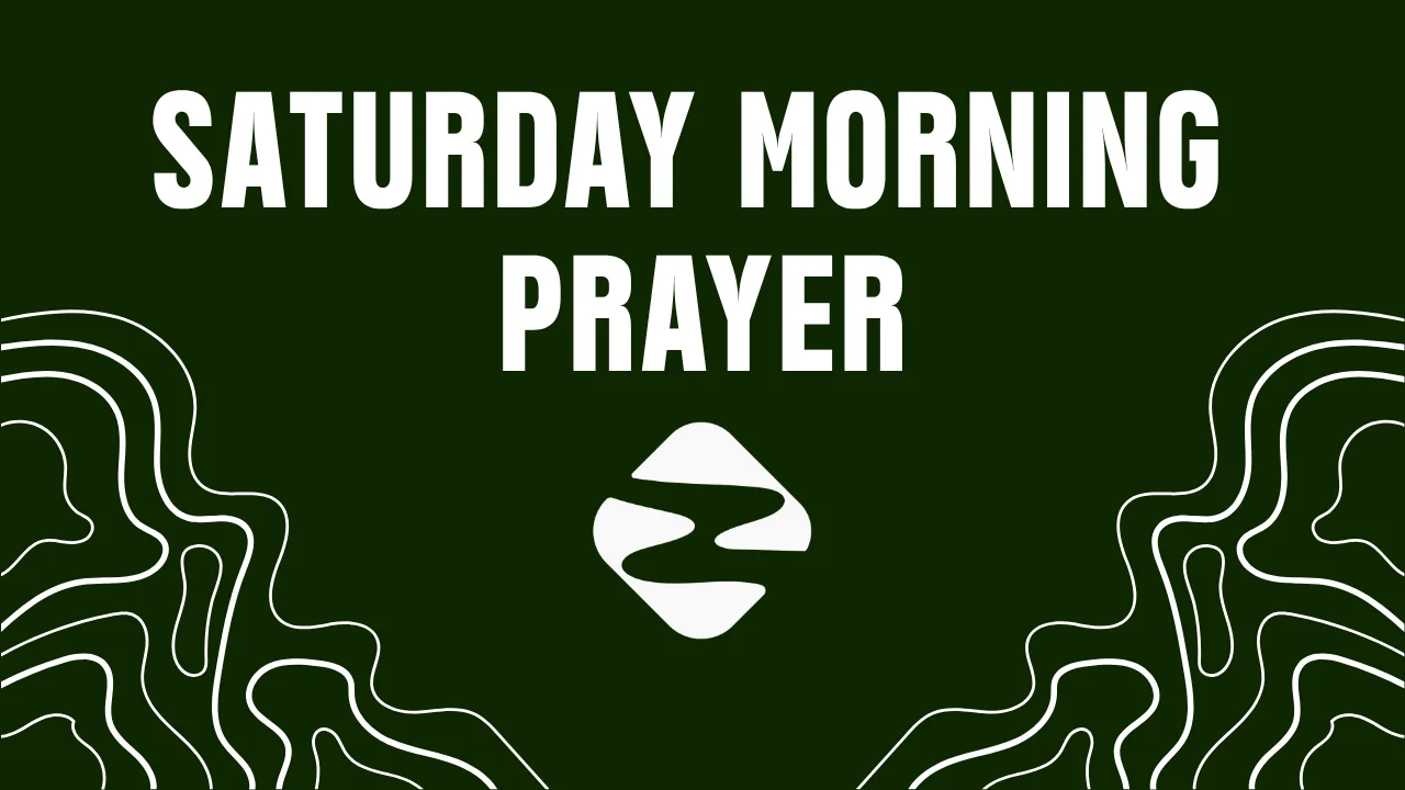 Saturday Morning Prayer small group